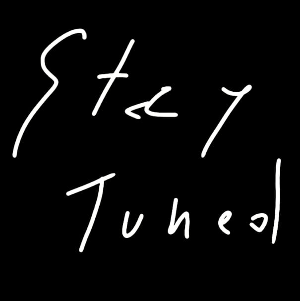 Stay Tuned graphic